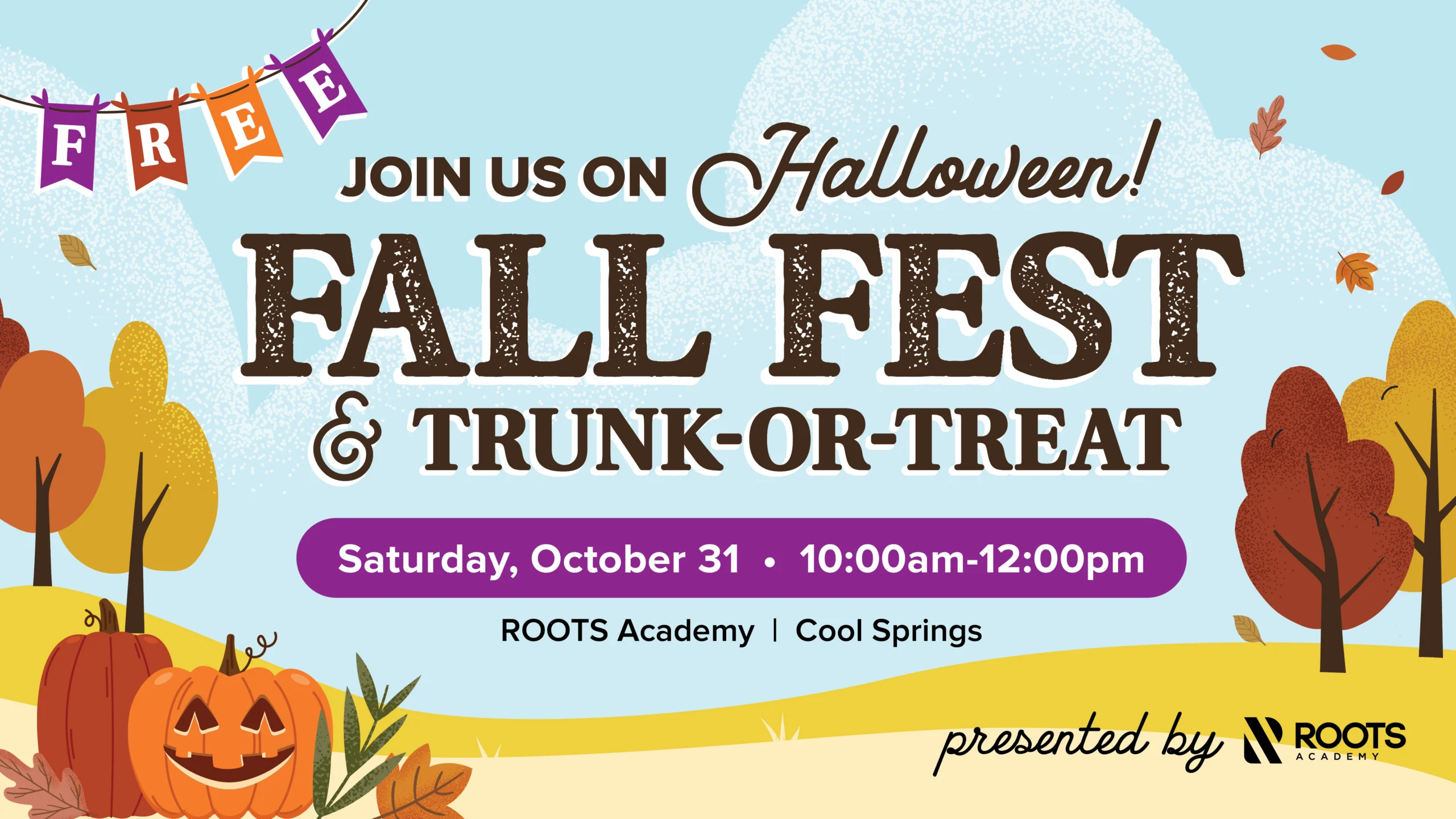 Fall Fest & Trunk-or-Treat! at ROOTS