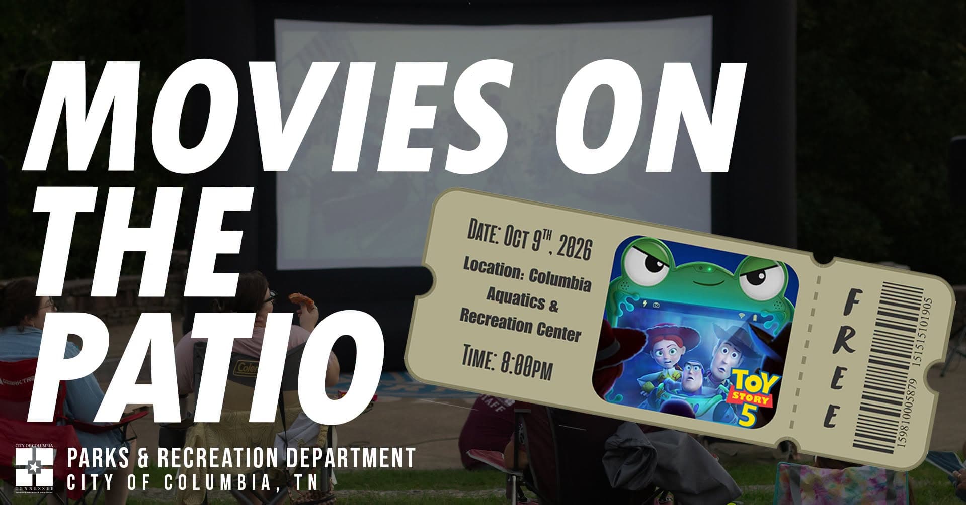 Movies on the Patio: Toy Story 5