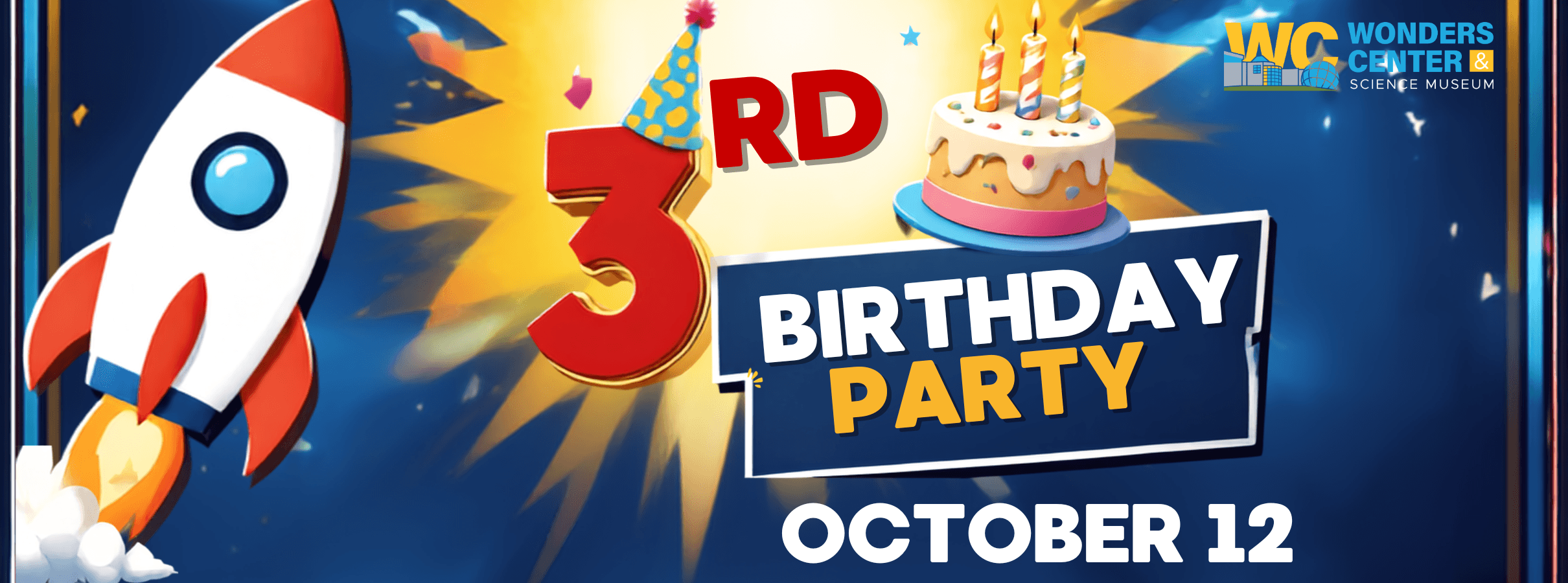 3rd Birthday Celebration of the Wonders Center